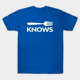 Fork Knows T-Shirt